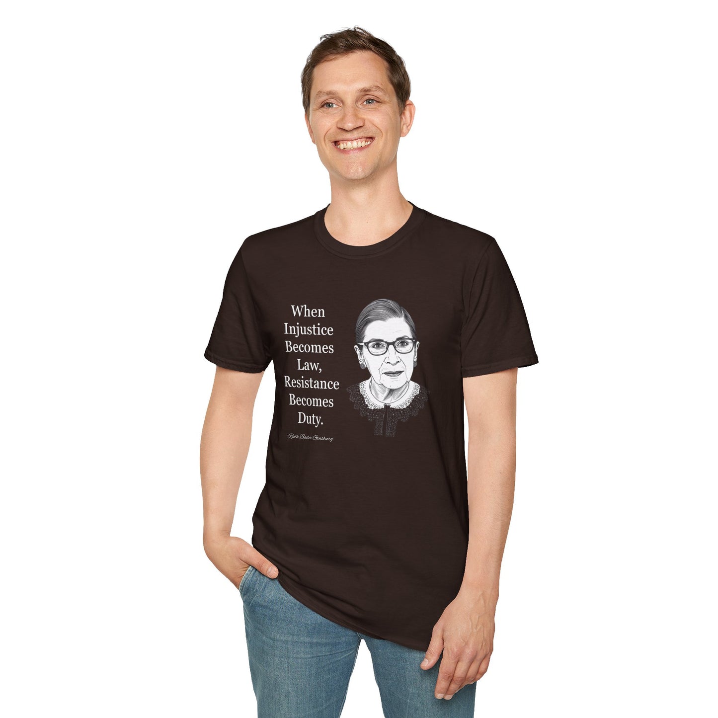 Ruth Bader Ginsburg Quote T-Shirt — "When Injustice Becomes Law, Resistance Becomes Duty"