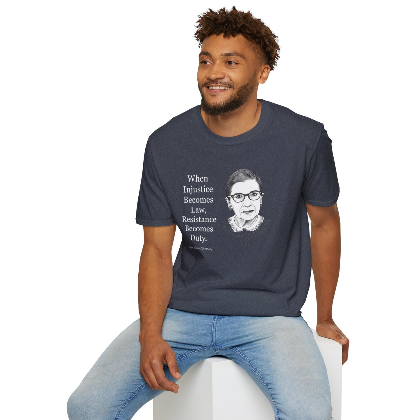 Ruth Bader Ginsburg Quote T-Shirt — "When Injustice Becomes Law, Resistance Becomes Duty"