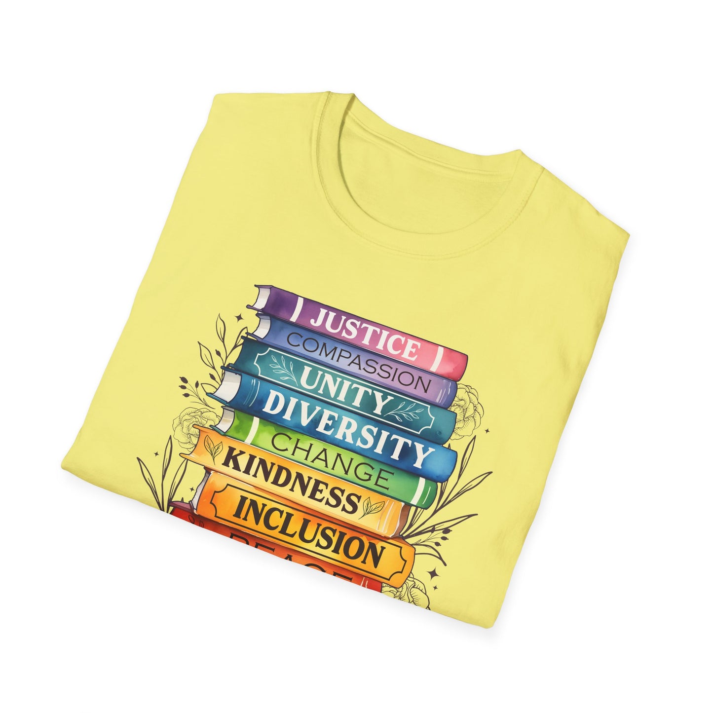 Equality Stack T-Shirt — Rainbow Books Design (Justice, Compassion, Unity, Diversity, Kindness)