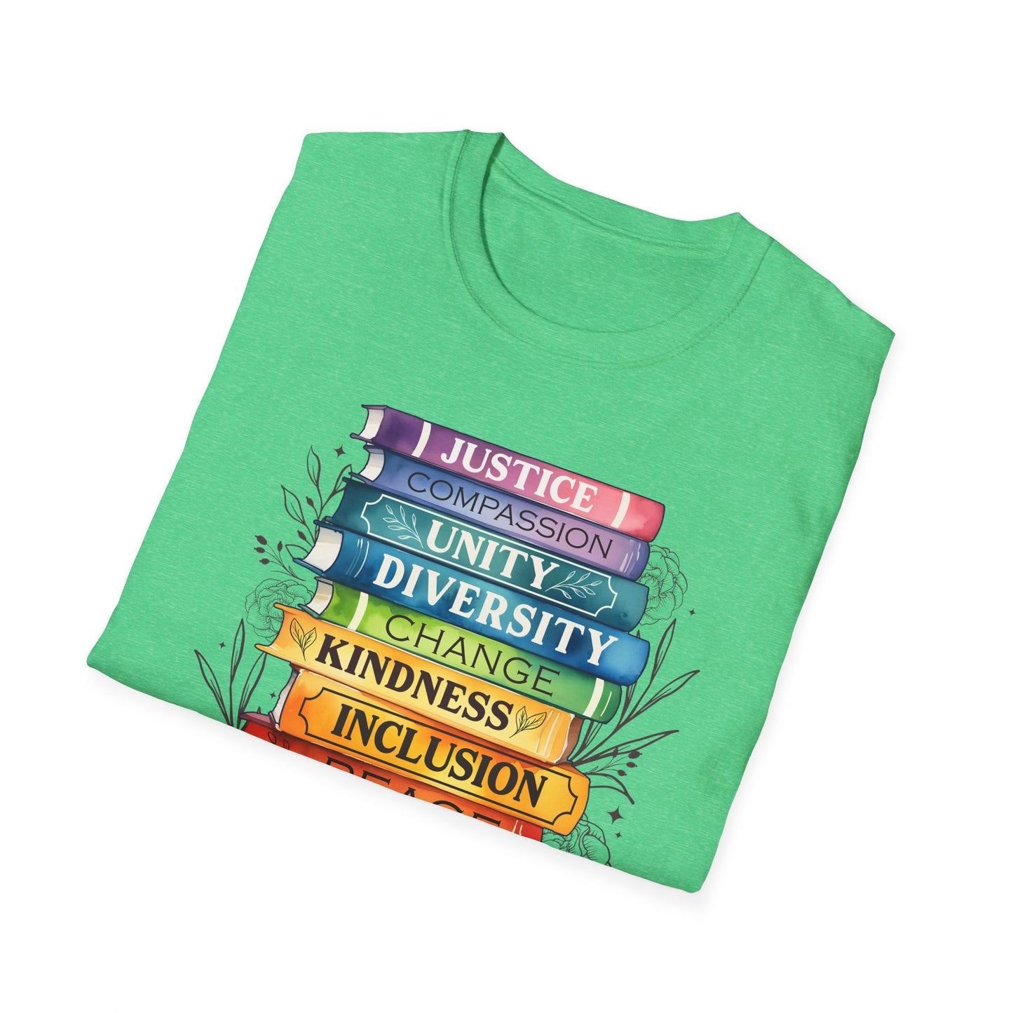 Equality Stack T-Shirt — Rainbow Books Design (Justice, Compassion, Unity, Diversity, Kindness)