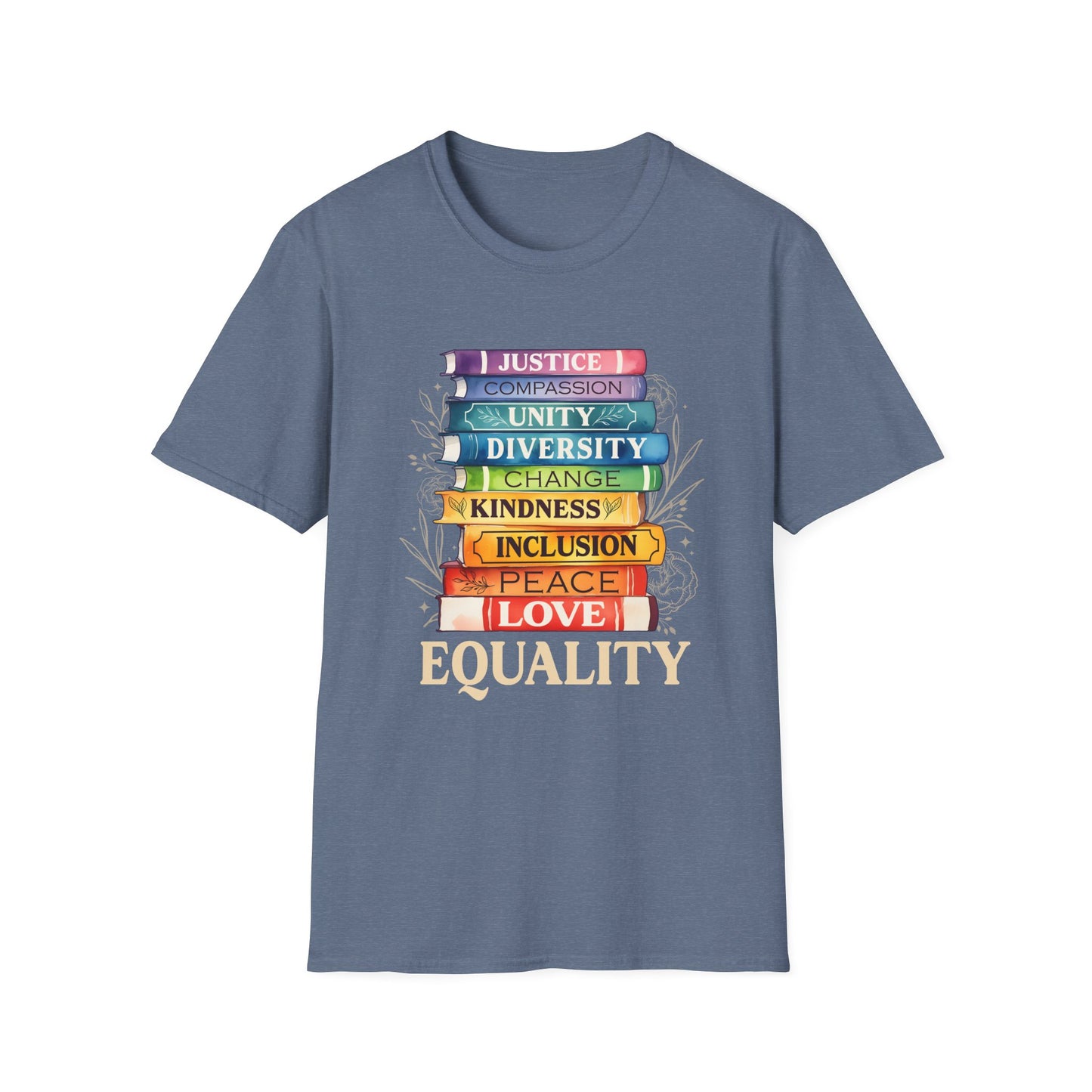 Equality Stack of Books T-Shirt | Pride Colors, Justice Unity Diversity Inclusion