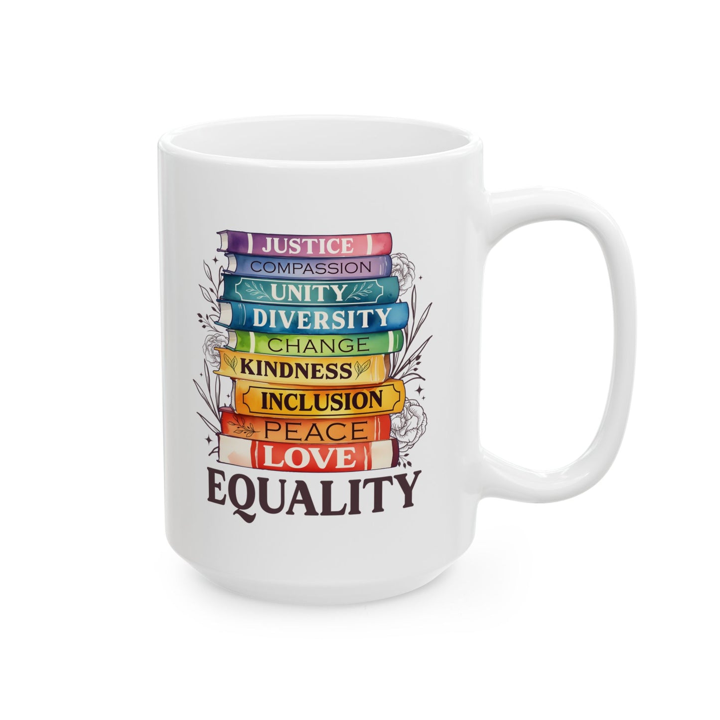 Equality Rainbow Stack Ceramic Mug — LGBTQ+ Pride Coffee Cup