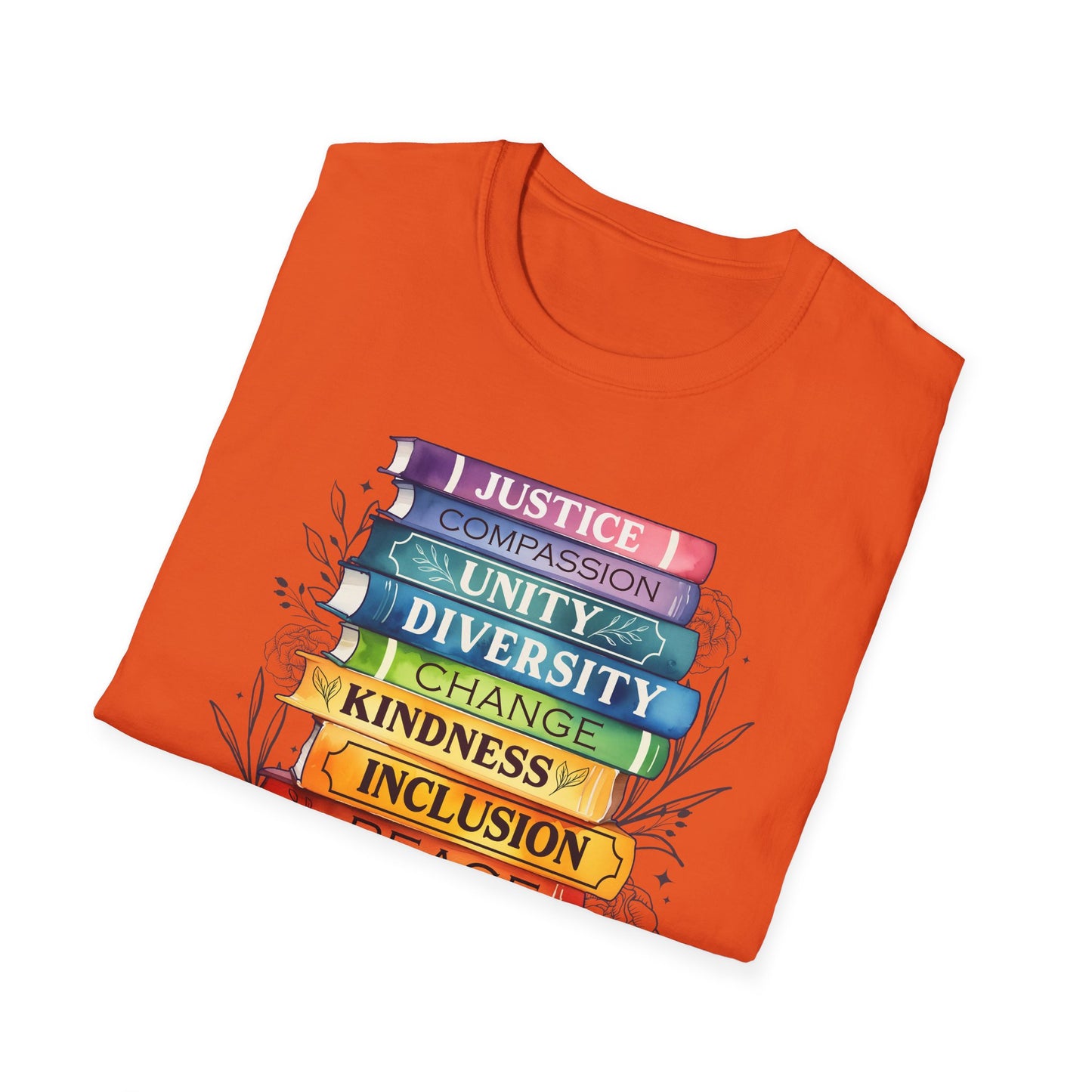 Equality Stack T-Shirt — Rainbow Books Design (Justice, Compassion, Unity, Diversity, Kindness)