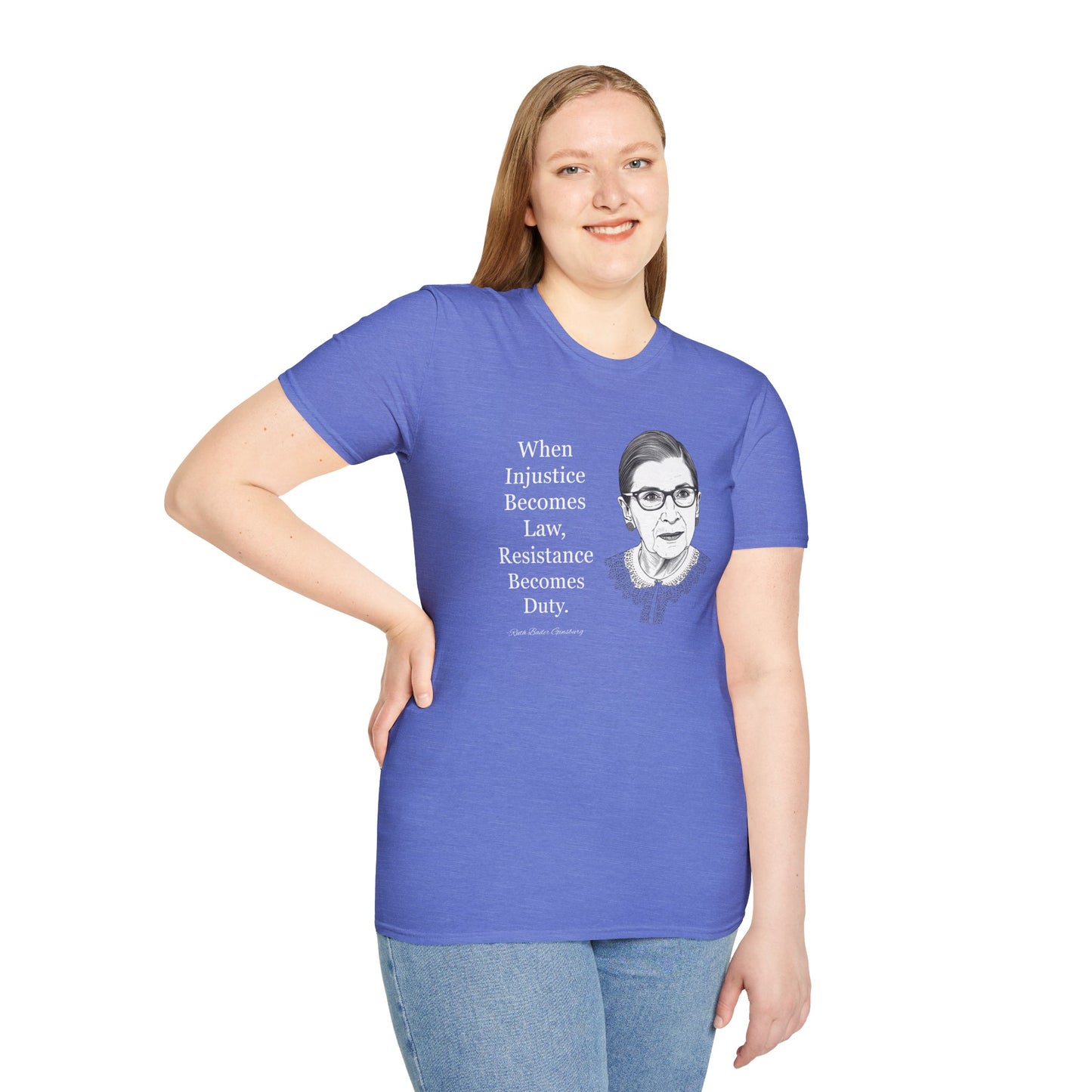 Ruth Bader Ginsburg Quote T-Shirt — "When Injustice Becomes Law, Resistance Becomes Duty"