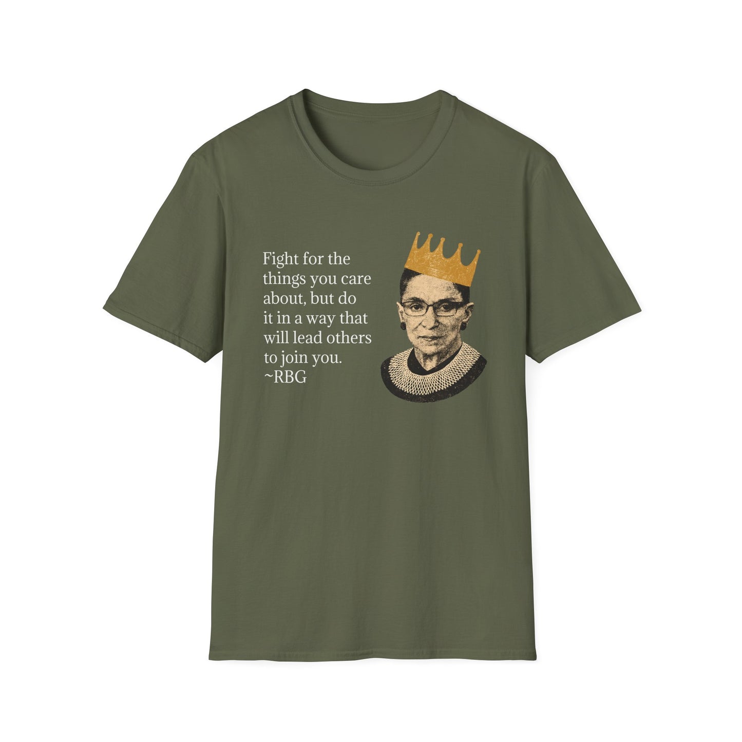 Inspirational Justice Quote T-Shirt — "Fight for the things you care about"